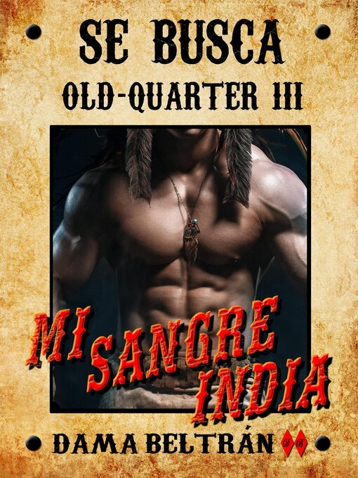 Title details for Mi sangre india by Dama Beltrán - Available